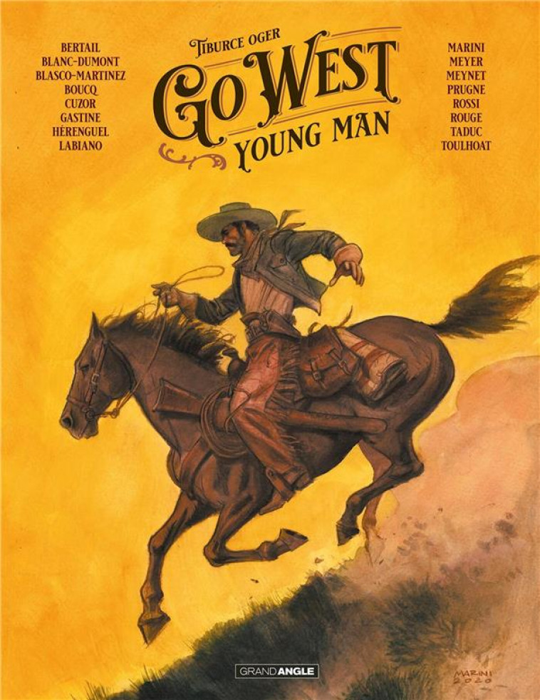 GO WEST YOUNG MAN - T01 - GO WEST YOUNG MAN - HISTOIRE COMPLETE - ROSSI/BOUCQ/OGER - BAMBOO