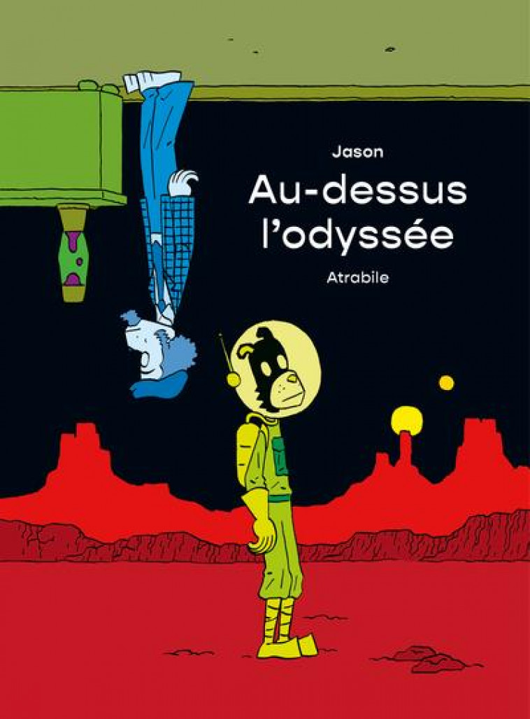 AU-DESSUS L ODYSSEE - JASON - ATRABILE