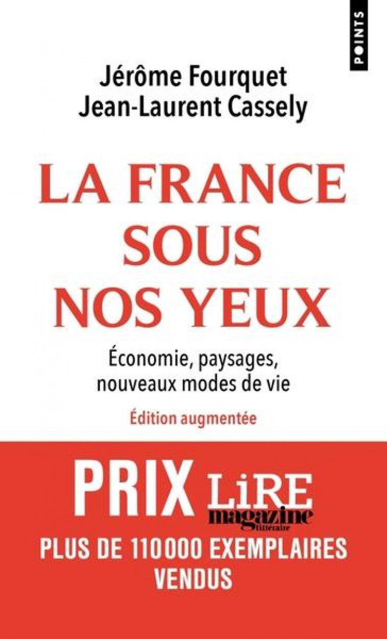 LA FRANCE SOUS NOS YEUX - CASSELY/FOURQUET - POINTS