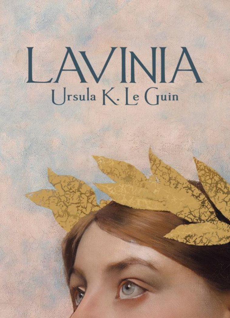 LAVINIA - LE GUIN URSULA K. - ATALANTE