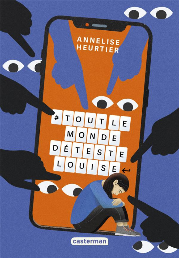 #TOUTLEMONDEDETESTELOUISE - HEURTIER ANNELISE - CASTERMAN